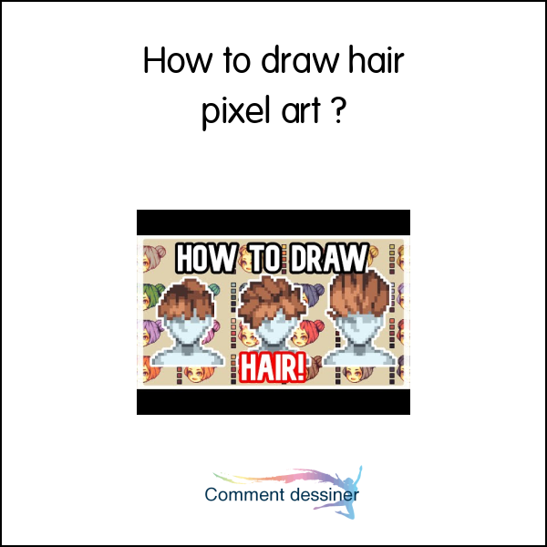 How to draw hair pixel art